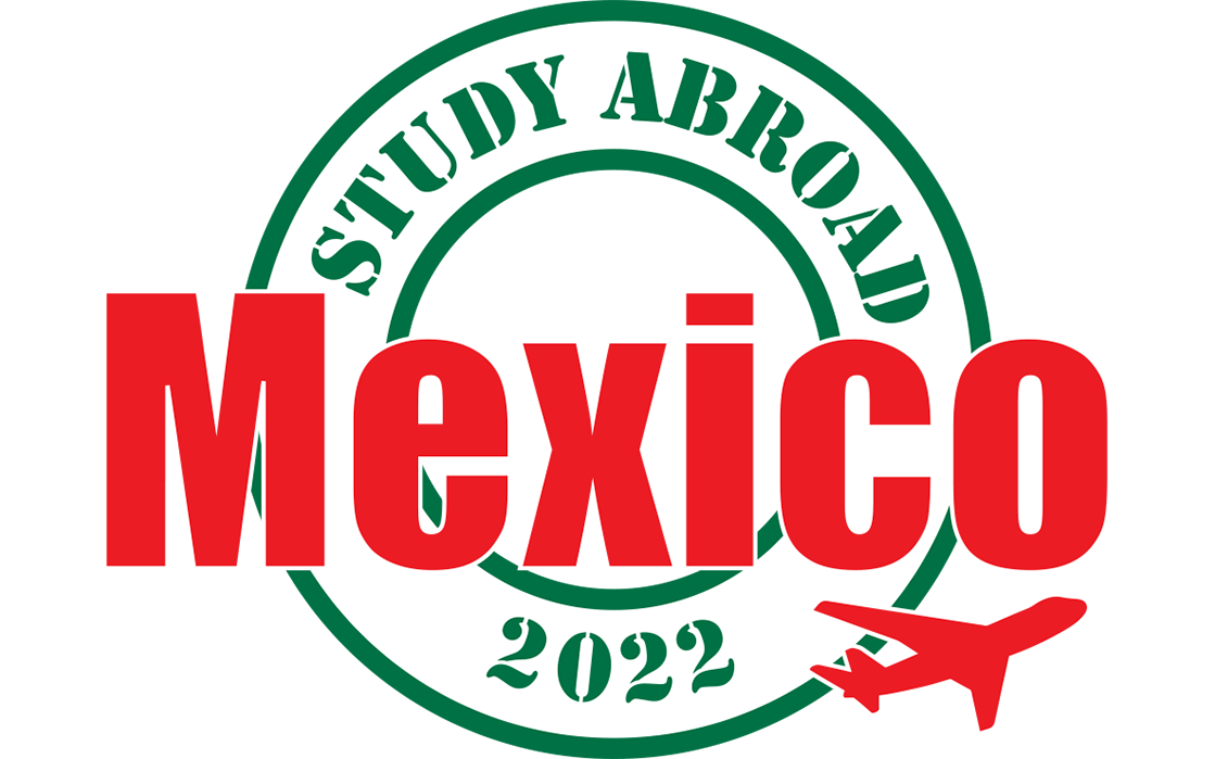 Study Abroad Mexico 2022
