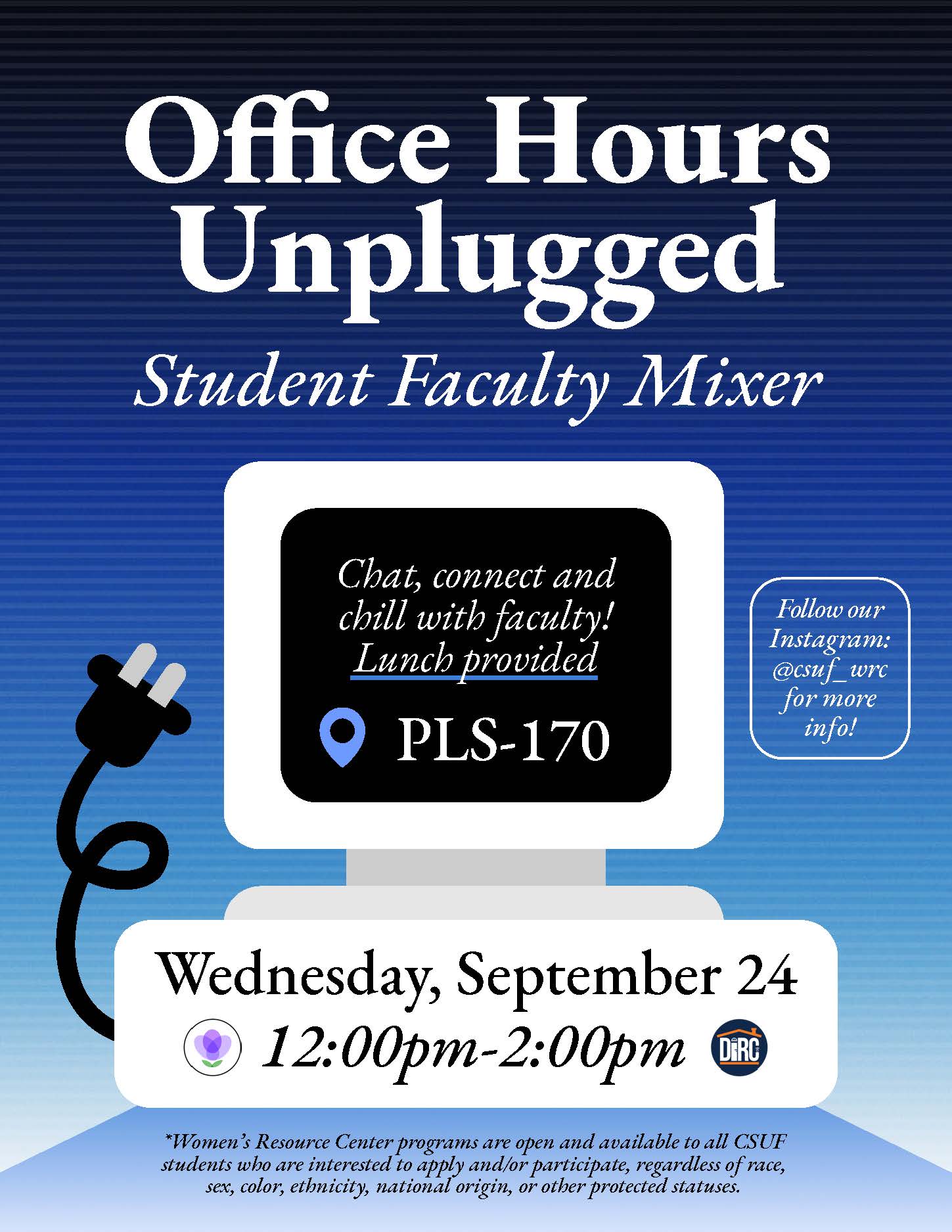 Event flyer for Women's Resource Center Office Hours Unplugged